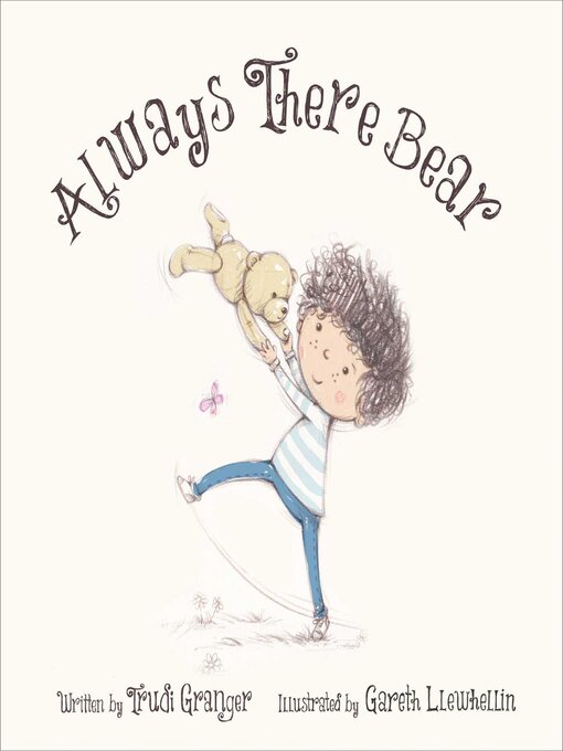 Title details for Always There Bear by Trudi Granger - Available